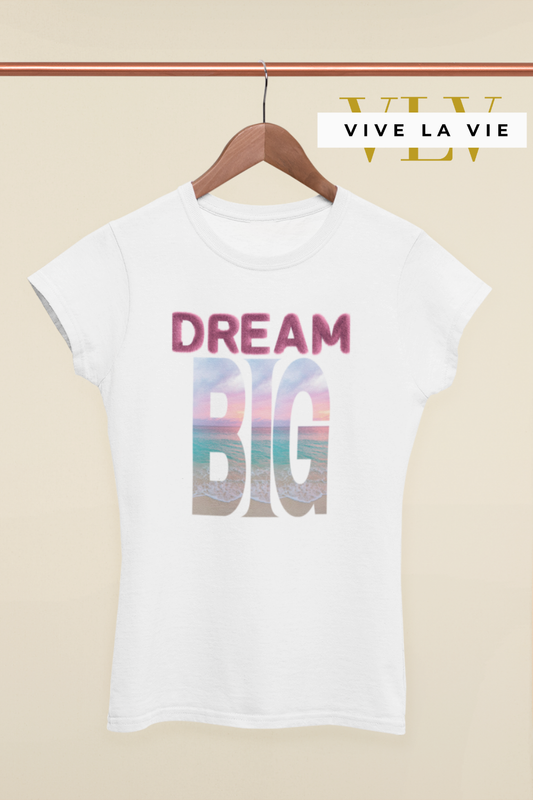 Dream Big - Premium Women's Slim Fitted Crewneck T-shirt